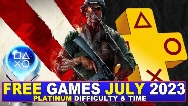 Free Games July 2023 | Playstation Plus Essential Games PS4, PS5 - Platinum Difficulty & Time