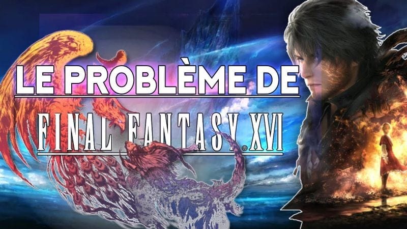 Final Fantasy XVI n'est pas mauvais, mais...