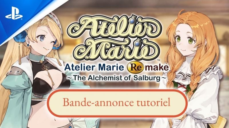 Atelier Marie Remake: The Alchemist of Salburg - Trailer du tutoriel | PS5, PS4