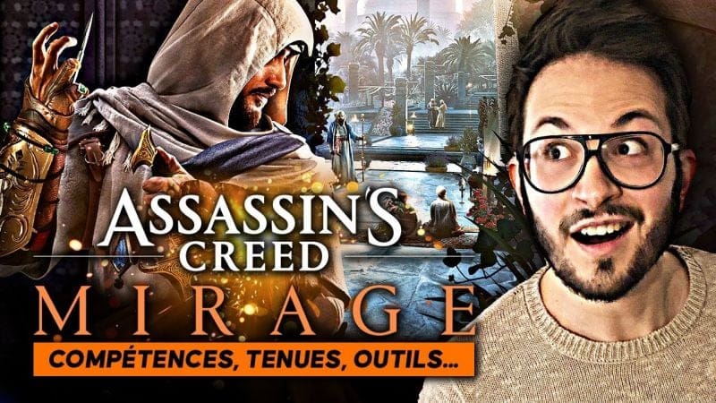 ASSASSIN'S MIRAGE : une TONNE de nouvelles infos (Compétences, Outils, Tenues...)