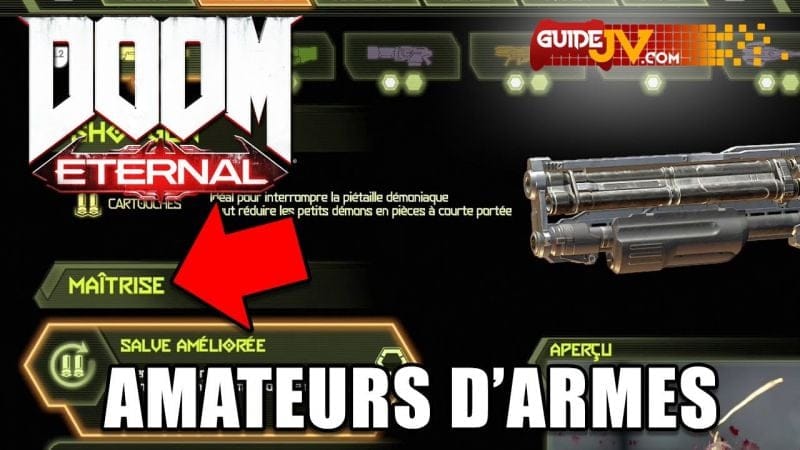 DOOM ETERNAL - TOUS LES MODULES ET MAÎTRISES D'ARMES (Guide) Amateur d'armes
