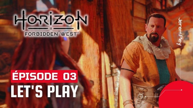 Horizon Forbidden West PS4 -LET'S PLAY FR - #03