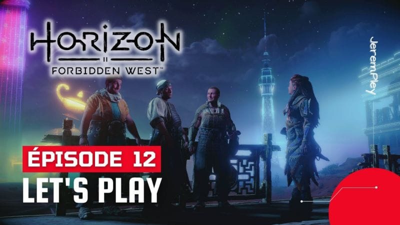 Horizon Forbidden West PS4 -LET'S PLAY FR - #12