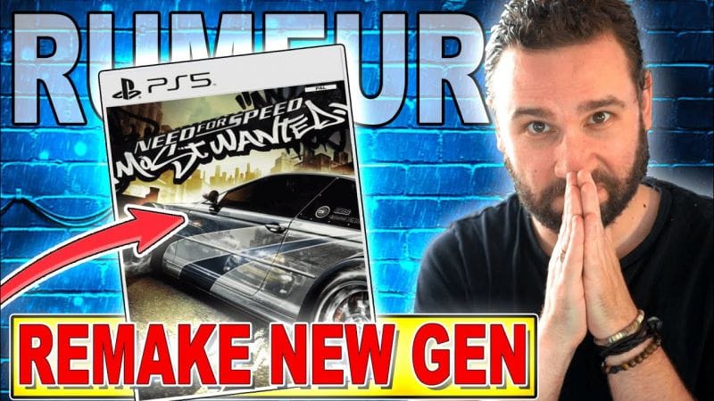 REMAKE de NFS MOST WANTED en 2024 ?! 🚨 RUMEUR 🔥