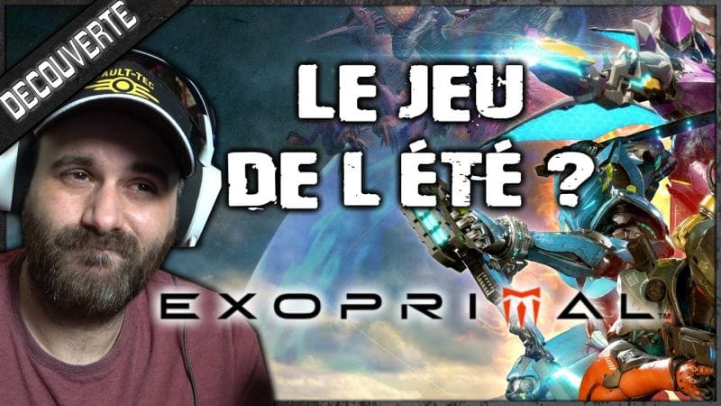 Le jeu parfait pour les vacances ? Découverte EXOPRIMAL