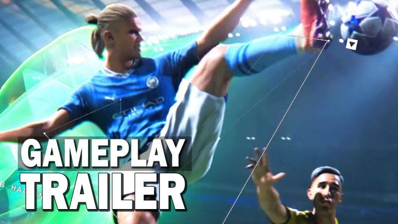 EA SPORTS FC 24 : Gameplay Trailer Officiel (ex-FIFA)