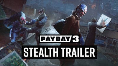 PAYDAY 3 se la joue 100 % infiltration dans un nouveau trailer de gameplay