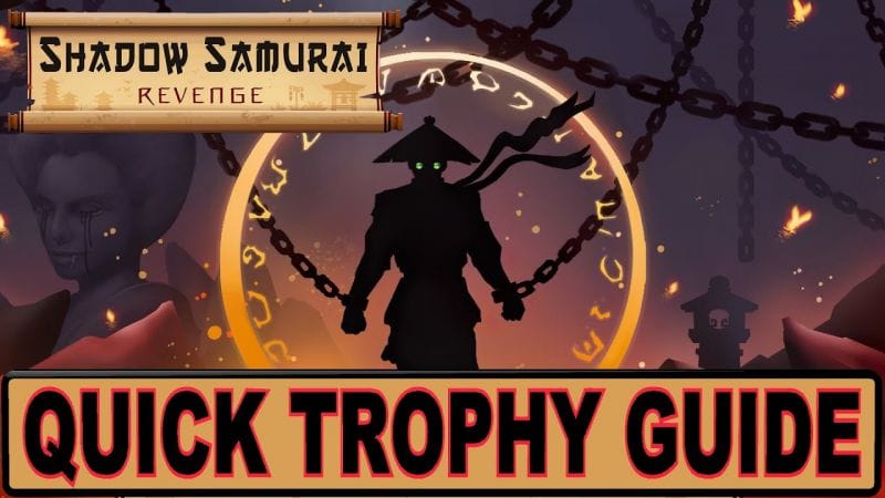 Shadow Samurai Revenge Quick Trophy Guide - Easy Platinum & Enjoyable Platform Game PS4, PS5