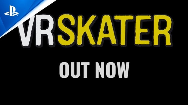 VR Skater - Launch Trailer | PS VR2 Games