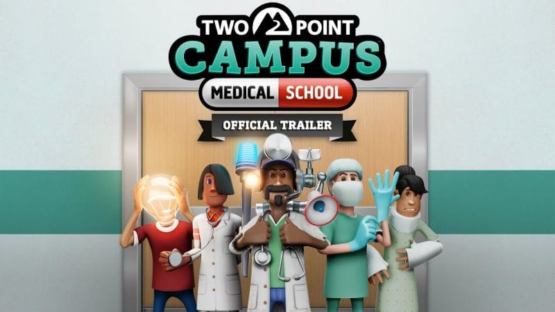Two Point Campus accueillera son prochain DLC intitulé Medical School le 17 août