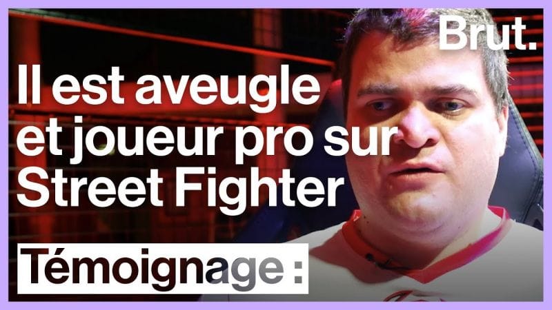 Aveugle et joueur professionnel sur Street Fighter