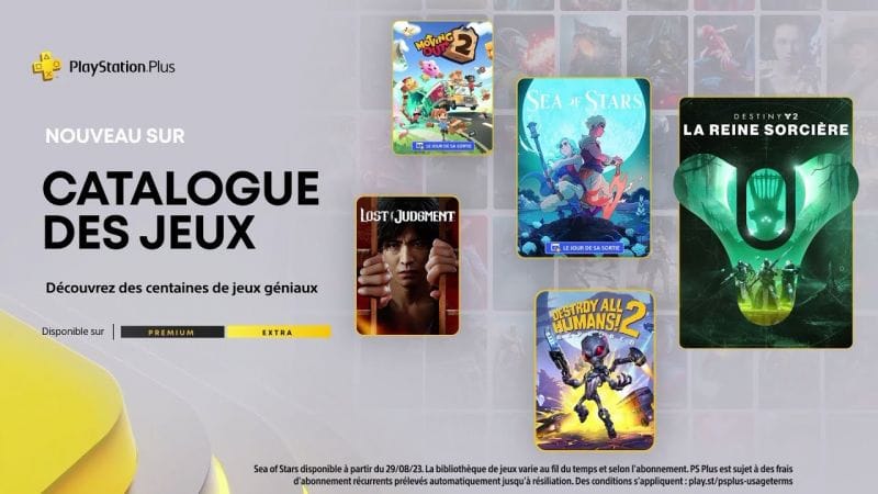 PlayStation Plus Extra - Août 2023 -  Sea of Stars, Destiny 2: La Reine Sorcière, Lost Judgment, etc