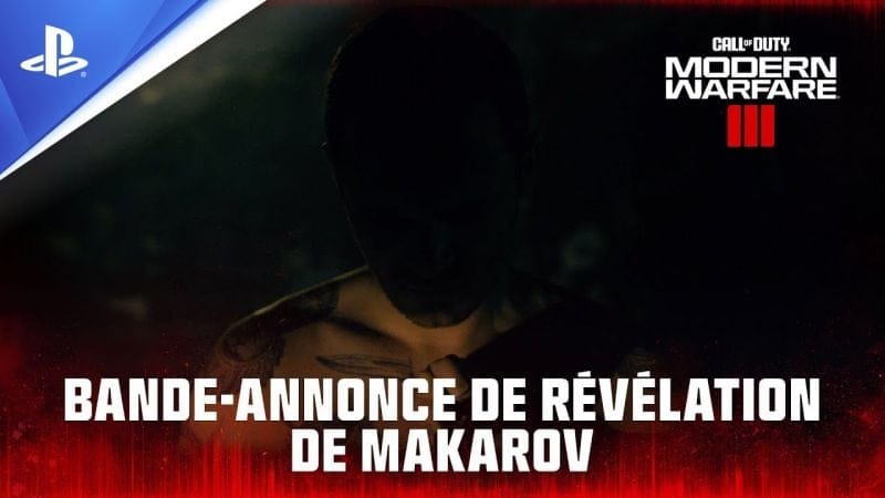 Modern Warfare III - Trailer de révélation Makarov | PS5, PS4