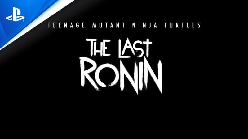 TMNT: The Last Ronin (Le jeu) - Trailer de révélation | PS5