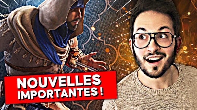 ASSASSIN'S CREED MIRAGE : NEWS IMPORTANTES 🔥 Vous allez être contents !!!