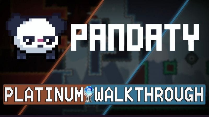 Pandaty Platinum Walkthrough | Trophy & Achievement Guide PS4, PS5