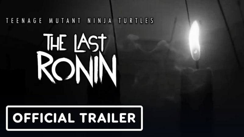 Teenage Mutant Ninja Turtles: The Last Ronin - Official Trailer | THQ Nordic Digital Showcase 2023