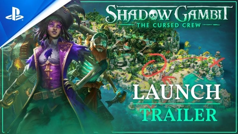Shadow Gambit: The Cursed Crew - Trailer de lancement - VOSTFR - 4K | PS5