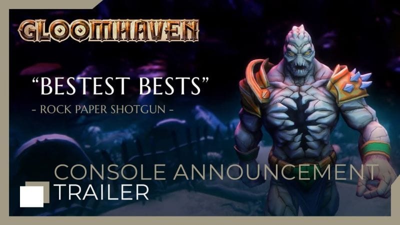 Gloomhaven - Console Announcement Trailer