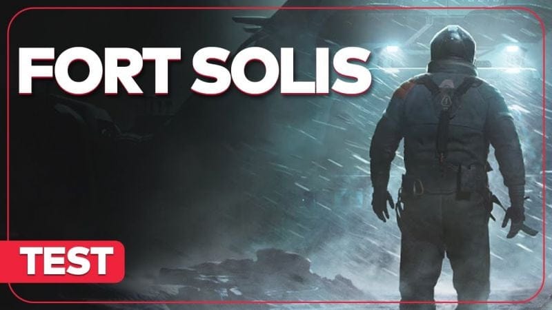 FORT SOLIS : Un jeu d'horreur psychologique réussi (PS5/PC) ? TEST