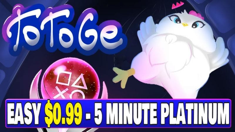 New Easy $0.99 - 5 Minute Platinum Game | Totoge Quick Trophy Guide