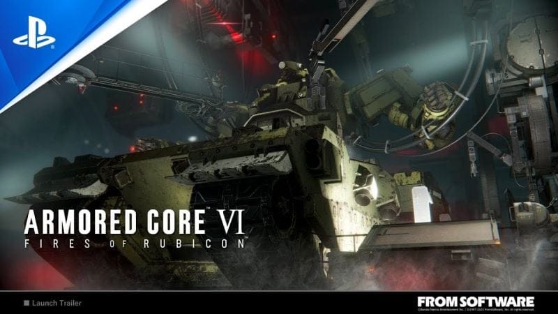 ARMORED CORE VI FIRES OF RUBICON - Trailer de lancement | PS5, PS4