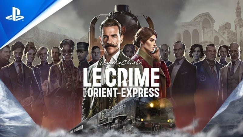 Agatha Christie – Le Crime de l’Orient-Express - Trailer de la Gamescom | PS5, PS4