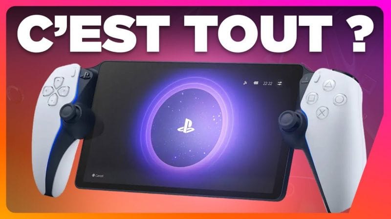 PlayStation Portal : avec ces nouvelles infos, la PS5 portable déçoit déjà... 🔥 NEWS du 24/08/2023