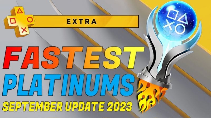 The Fastest Platinum Games on PS Plus Extra | 20+ Easy & Fast Platinums - Updated List 2023