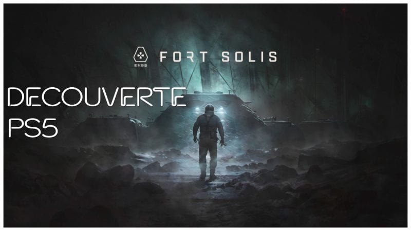 Première heure sur le jeu Fort Solis