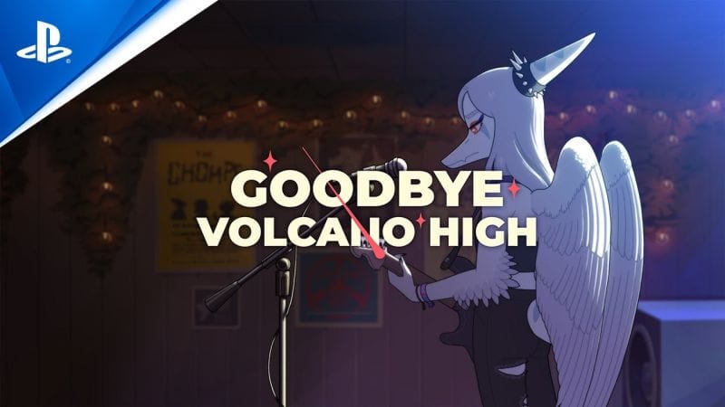 Goodbye Volcano High - Launch Trailer | PS5 & PS4 Games