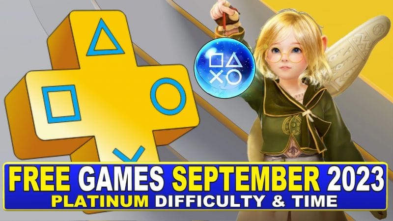 Free Games September 2023 | Playstation Plus Essential Games PS4, PS5 - Platinum Difficulty & Time