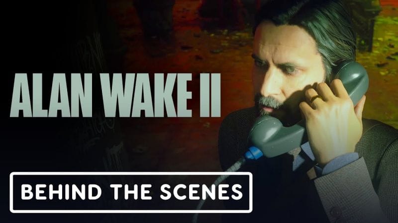 Alan Wake 2 - Official Alan Wake in the Dark Place: Behind-The-Scenes Video