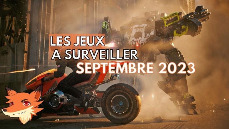 Edition: Septembre 2023 - Les sorties du mois à surveiller !