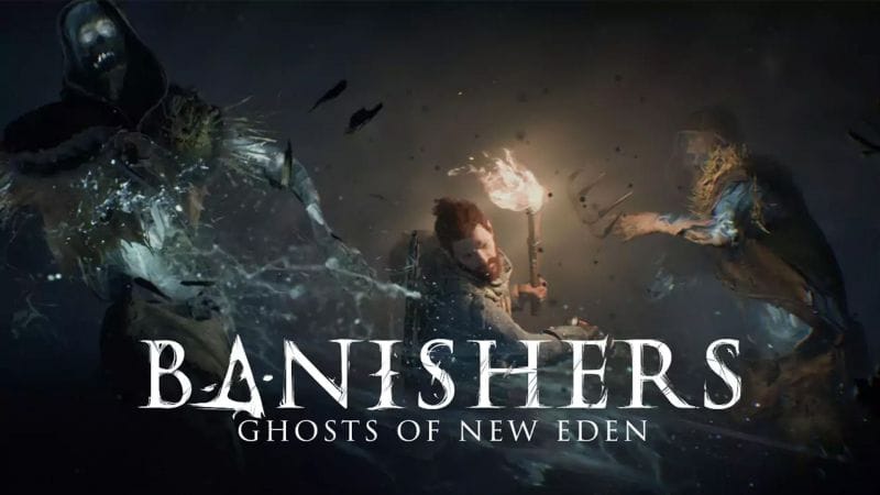 Banishers: Ghosts of New Eden