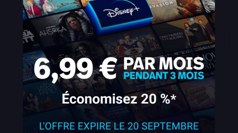 Disney+ lance une offre limitée à 6,99 €...  pour mieux vous faire payer plus