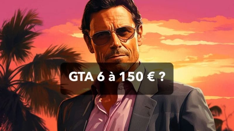 GTA 6 : son prix sera-t-il vraiment de 150 € ? Les fans sont en colère