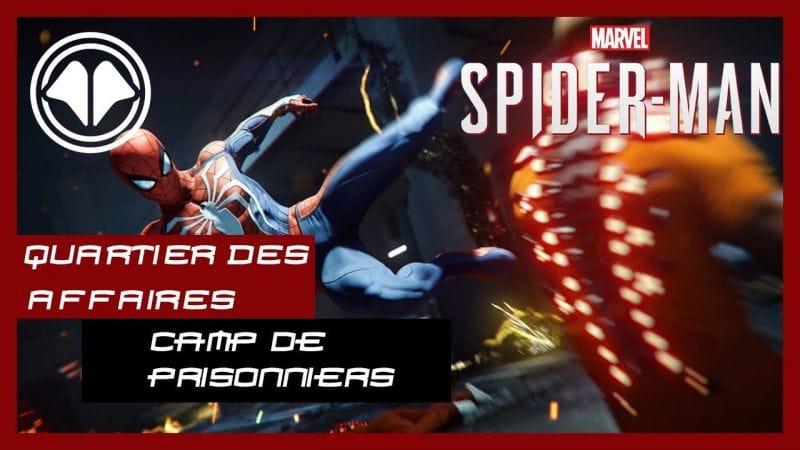 Spiderman : Camp de Prisonniers, Quartier des Affaires