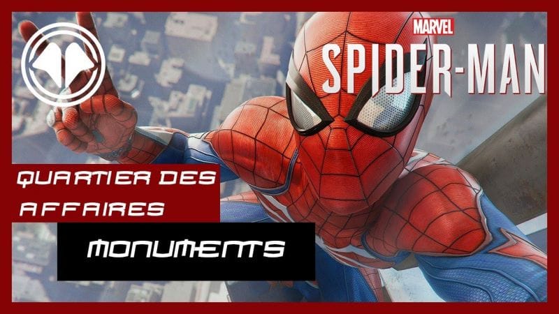 Spiderman PS4 : Monuments du Quartier des Affaires
