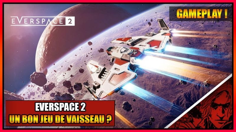GAMEPLAY - LE JEU EVERSPACE 2 UN BON JEU DE VAISSEAU ? - GAMEPLAY PS5 - FR