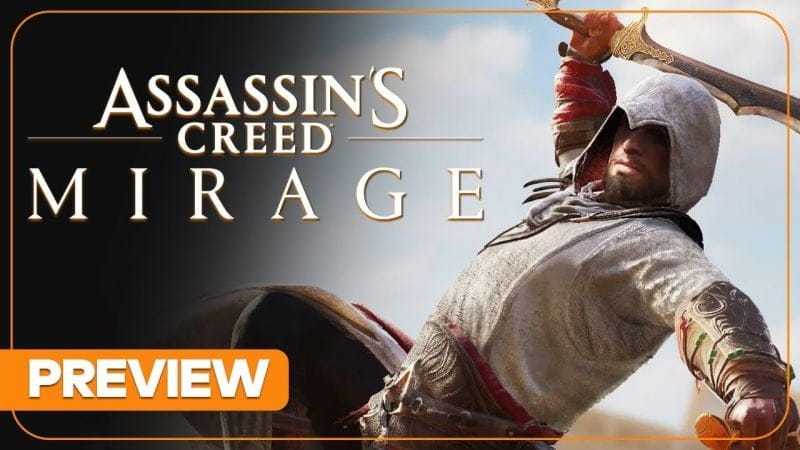 On a joué 4 heures à Assassin's Creed Mirage, un vrai retour aux sources ? Notre preview en vidéo