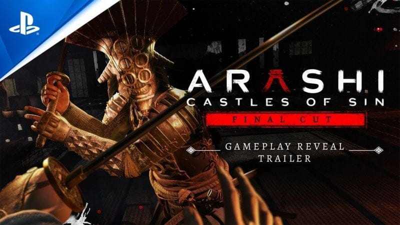 Arashi: Castles of Sin - Final Cut - Gameplay Reveal Trailer | PS VR2 Games