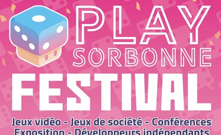 Play Sorbonne Festival : Le programme de ce week-end – Try aGame