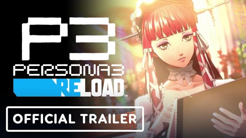 Persona 3 Reload - Official Conflicting Fates Trailer