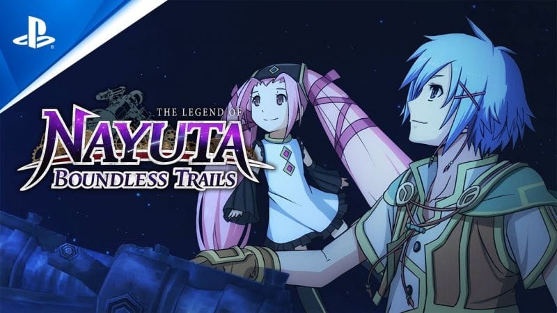 The Legend of Nayuta: Boundless Trails - Découvrez le trailer de lancement ! - Otakugame.fr