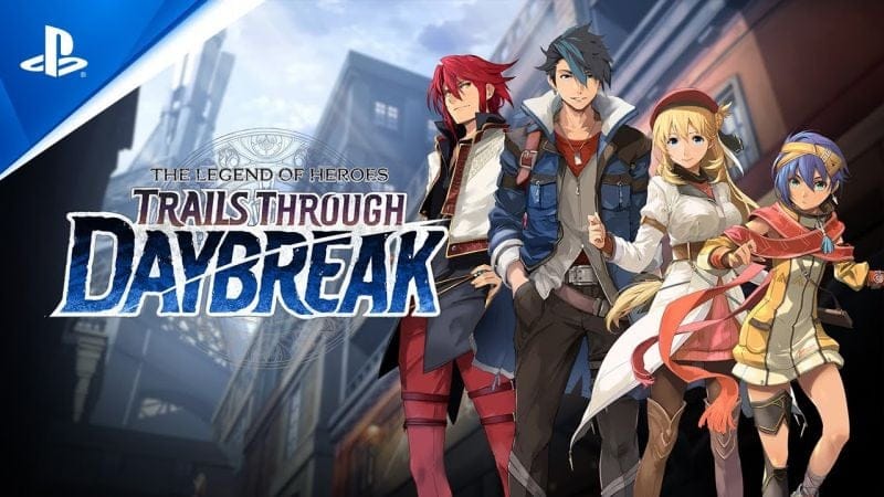 The Legend of Heroes: Trails through Daybreak - Announcement Trailer | PS5 & PS4 Games
