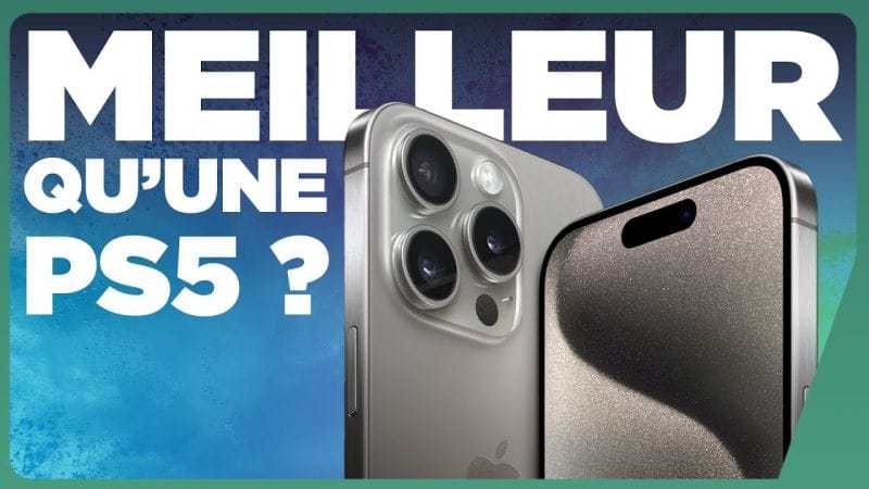 L'iPhone 15 Pro est la meilleure console du marché, c'est eux qui le disent ! 💡 JV TECH