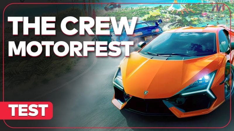 THE CREW MOTORFEST : Une bonne surprise ? TEST