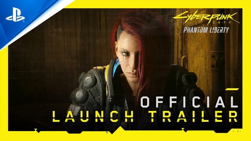 Cyberpunk 2077: Phantom Liberty - Official Launch Trailer | PS5 Games