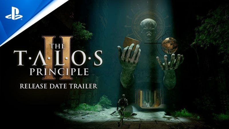 The Talos Principle 2 - Release Date Trailer | PS5 Games